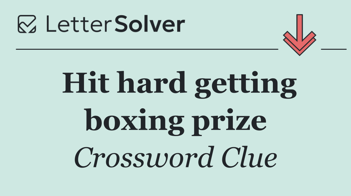 Hit hard getting boxing prize