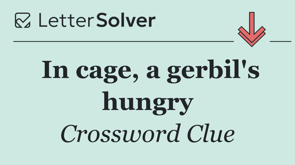 In cage, a gerbil's hungry