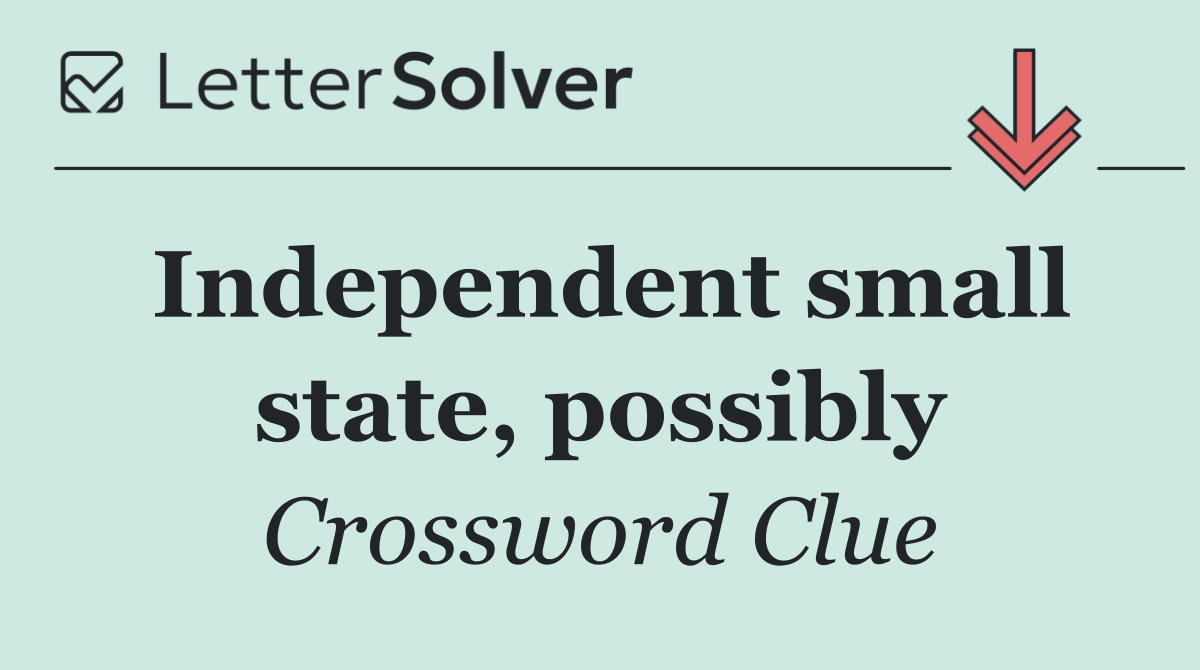 Independent small state, possibly