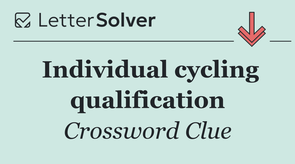 Individual cycling qualification