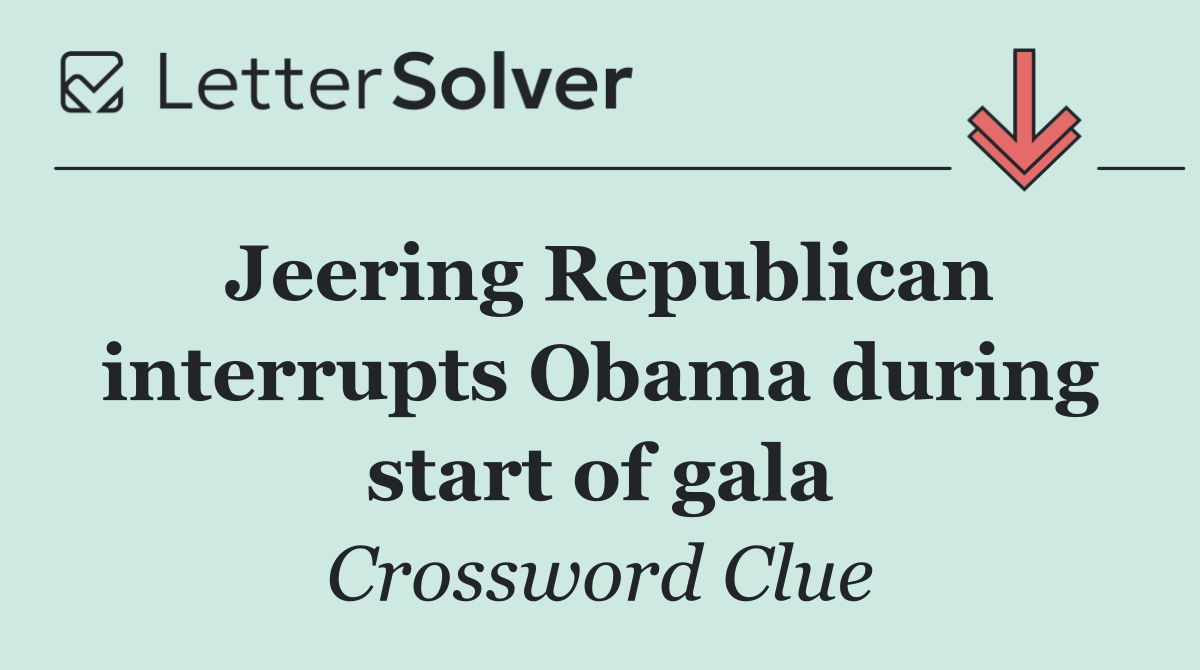 Jeering Republican interrupts Obama during start of gala