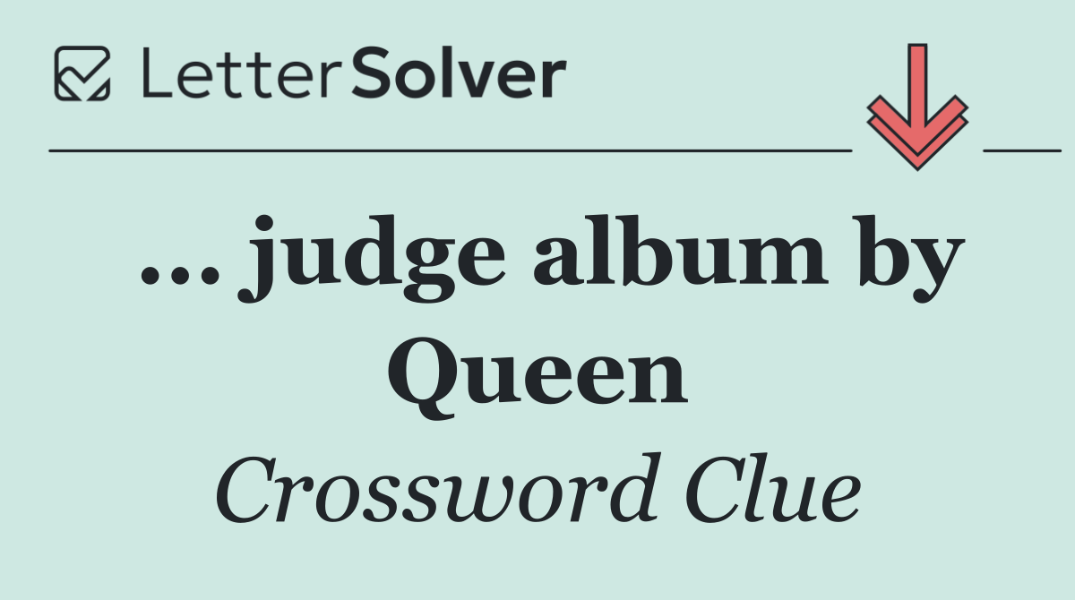 ... judge album by Queen