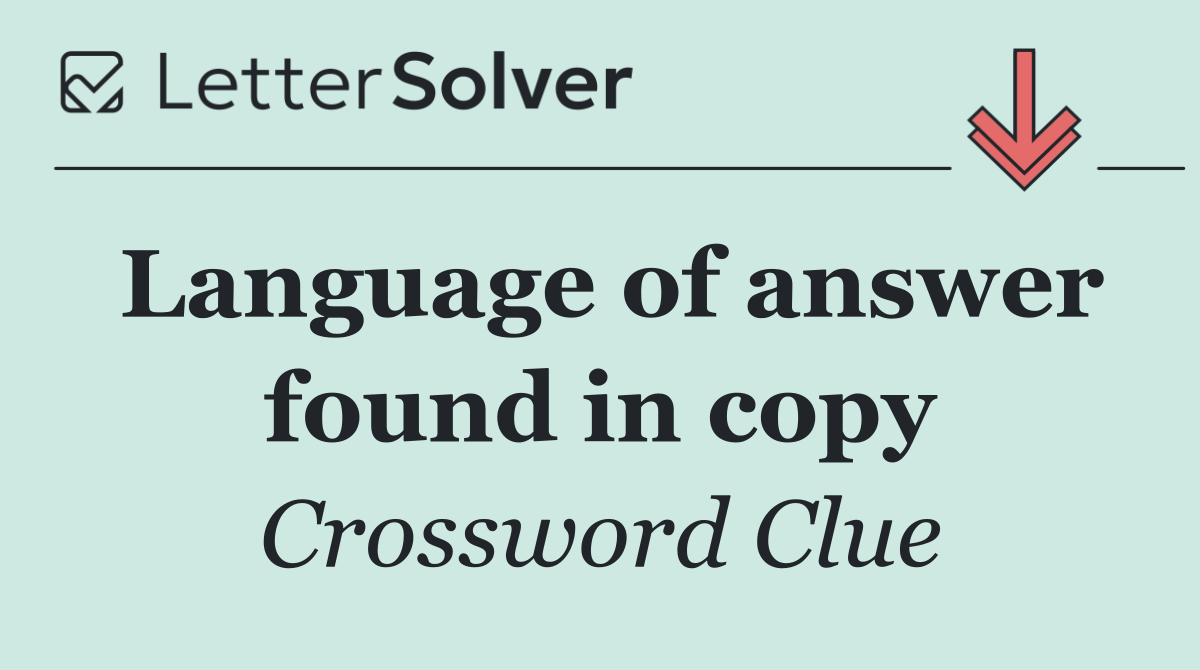 Language of answer found in copy