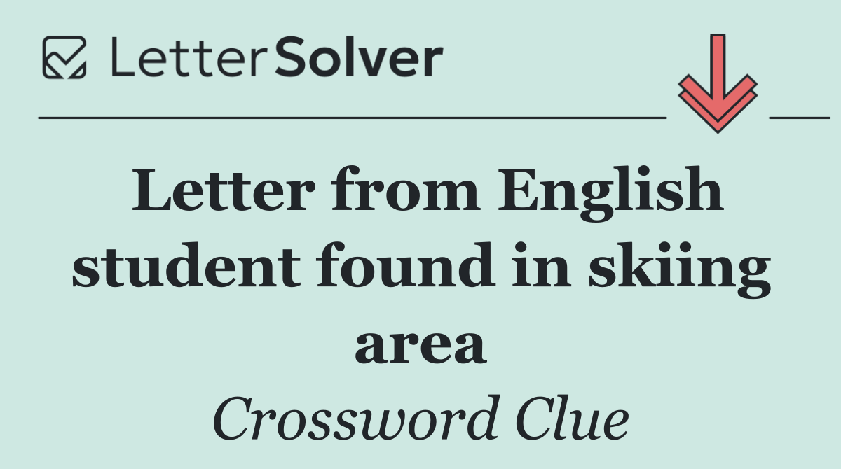Letter from English student found in skiing area