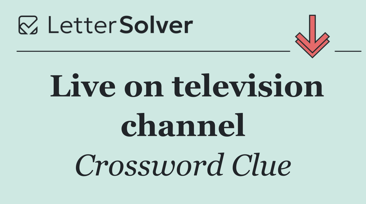Live on television channel