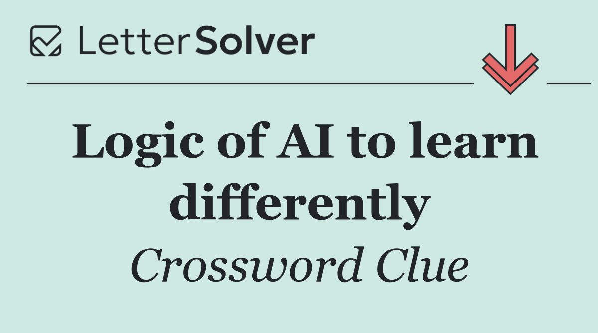 Logic of AI to learn differently