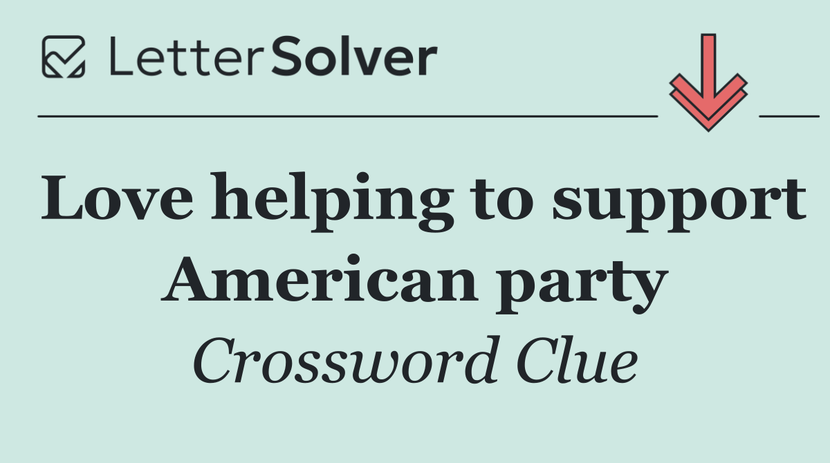 Love helping to support American party