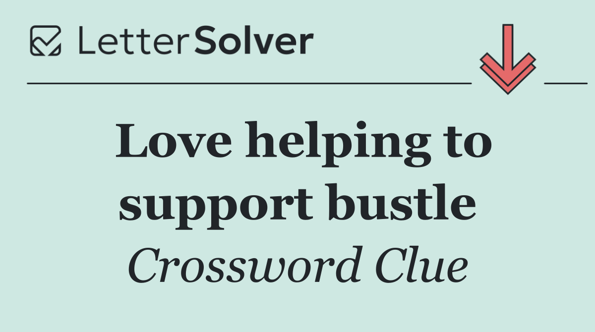 Love helping to support bustle