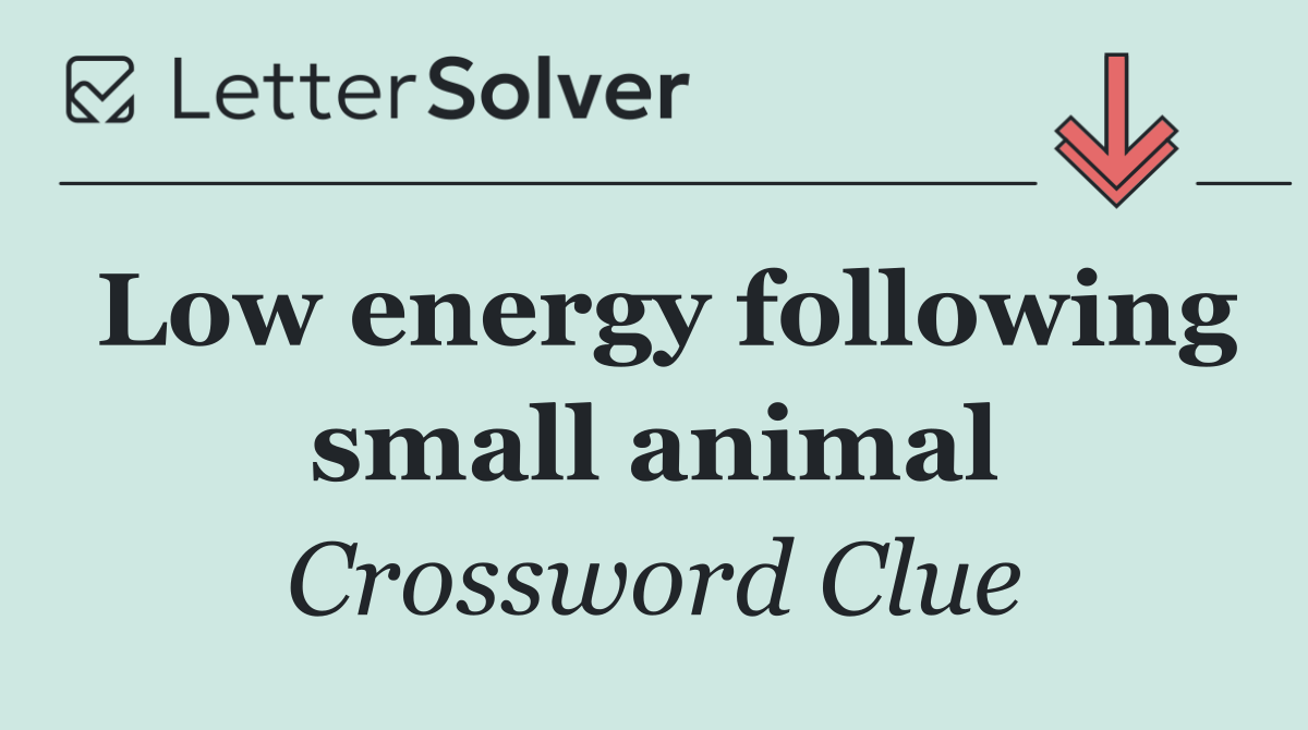 Low energy following small animal
