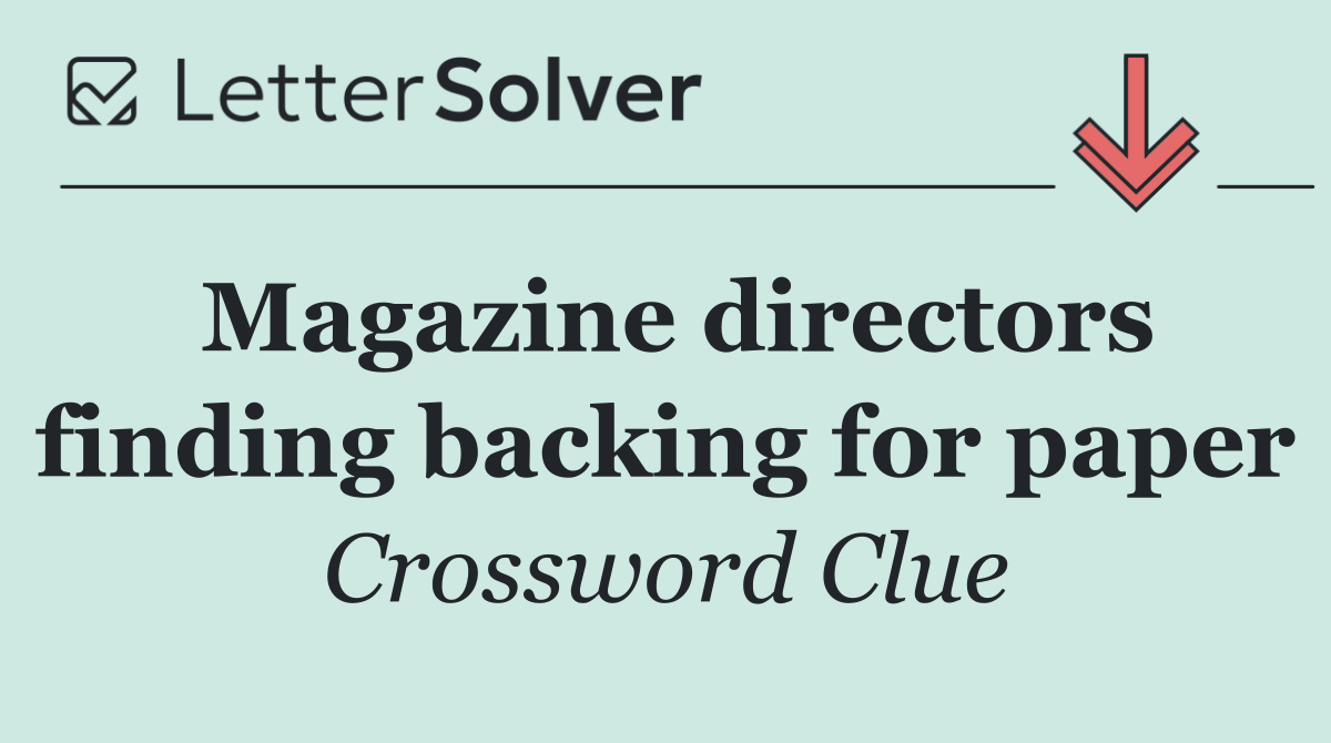 Magazine directors finding backing for paper