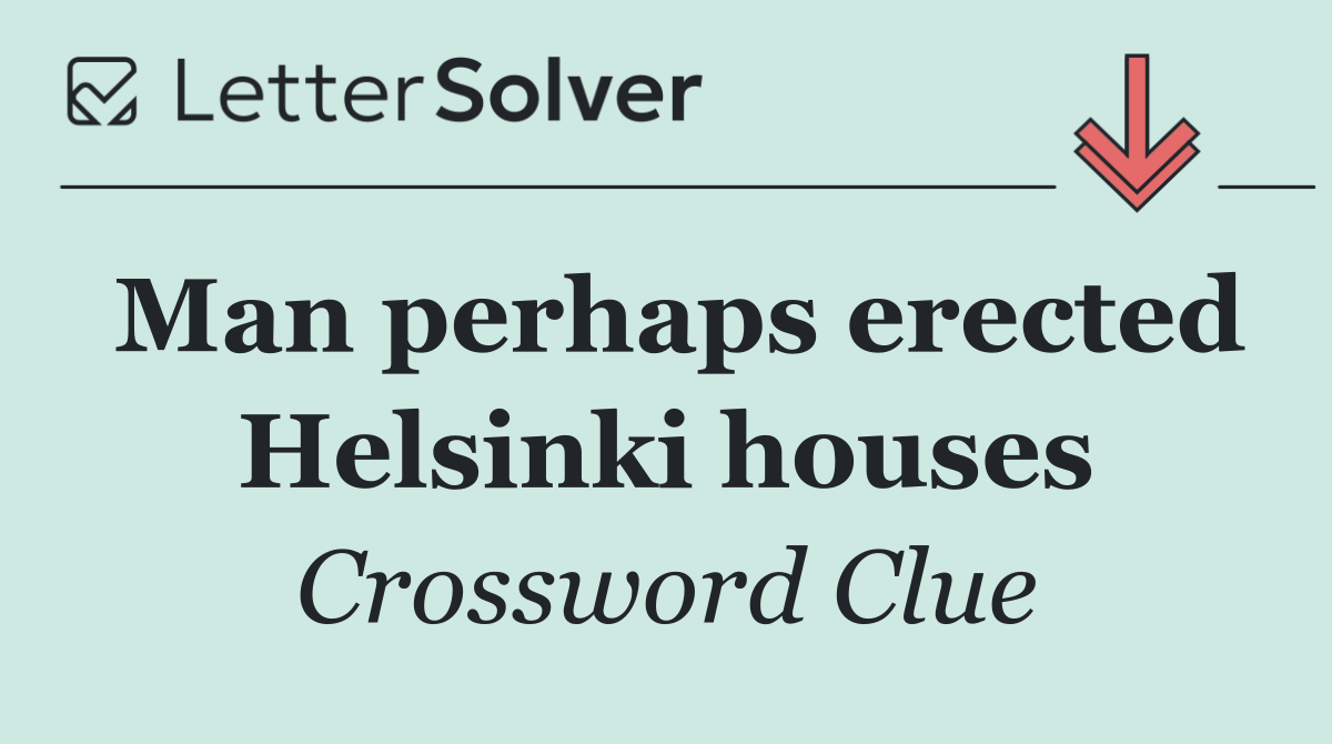 Man perhaps erected Helsinki houses