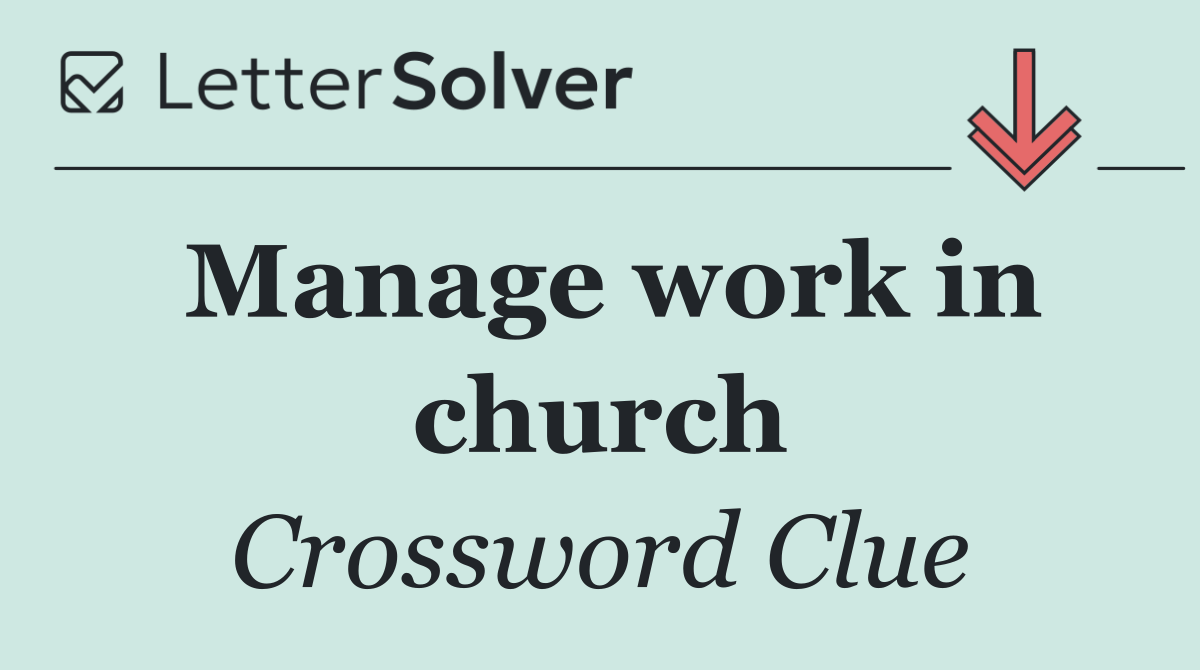 Manage work in church
