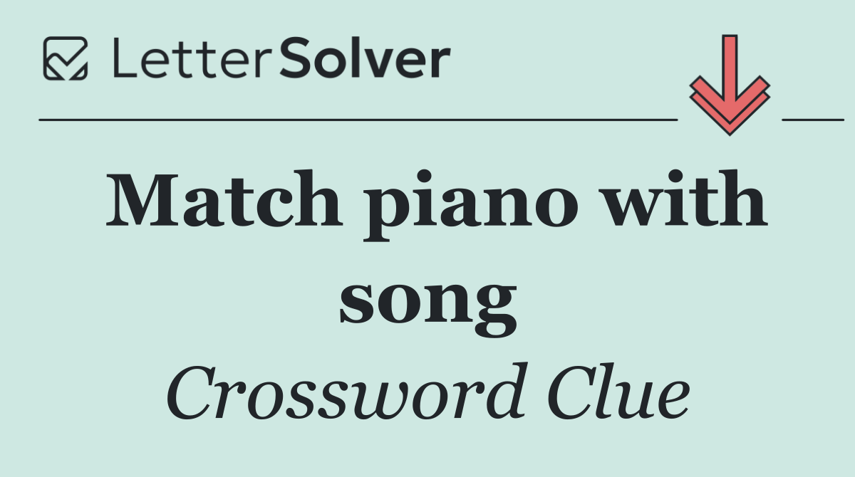 Match piano with song