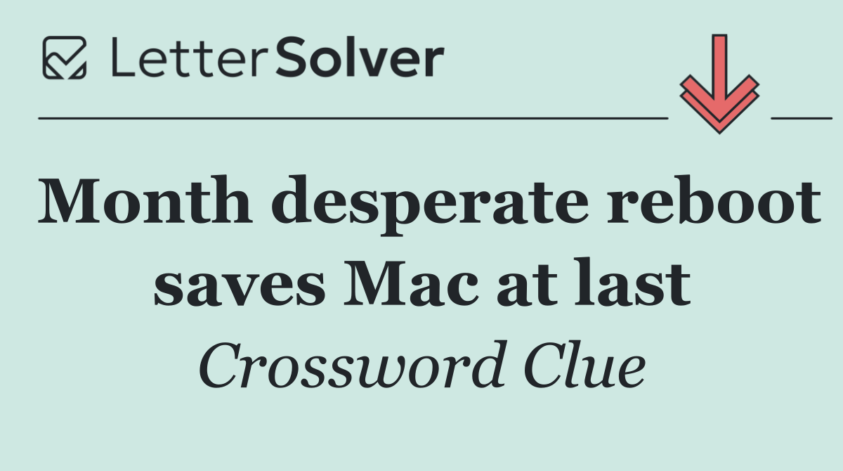 Month desperate reboot saves Mac at last