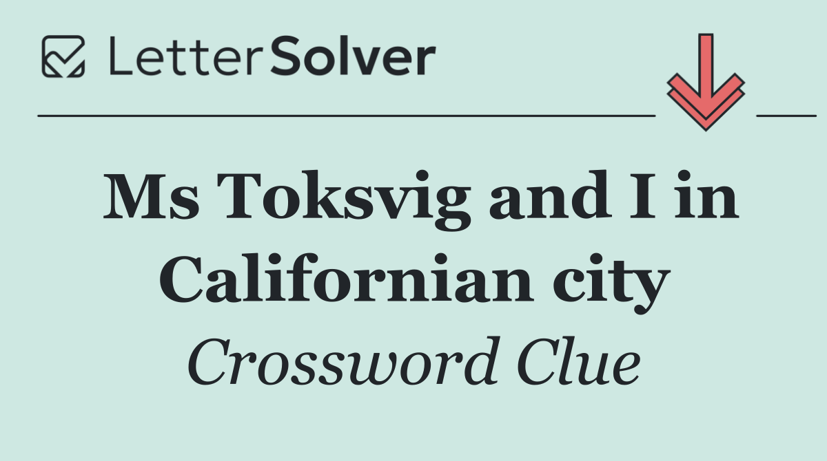Ms Toksvig and I in Californian city