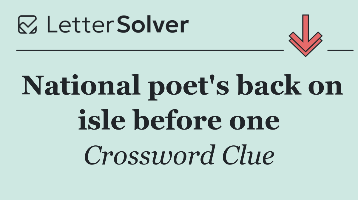 National poet's back on isle before one