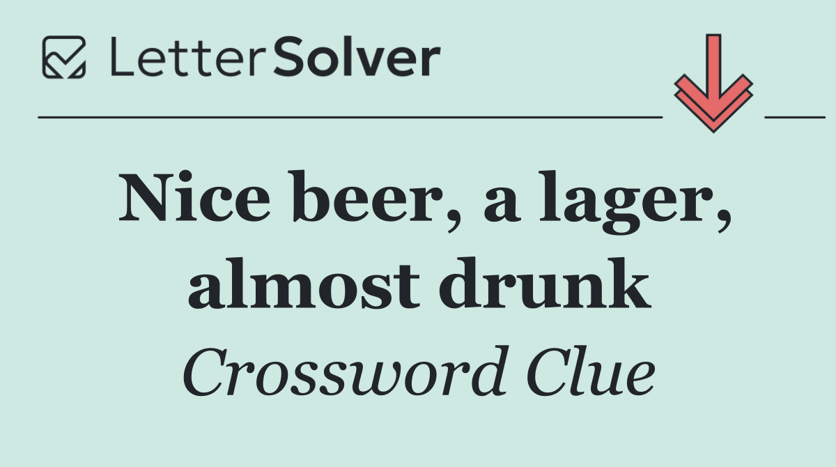 Nice beer, a lager, almost drunk