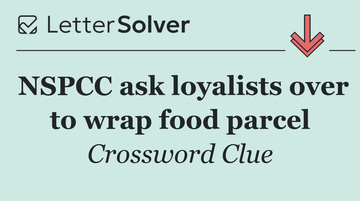 NSPCC ask loyalists over to wrap food parcel