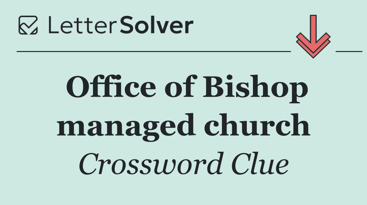 Office of Bishop managed church