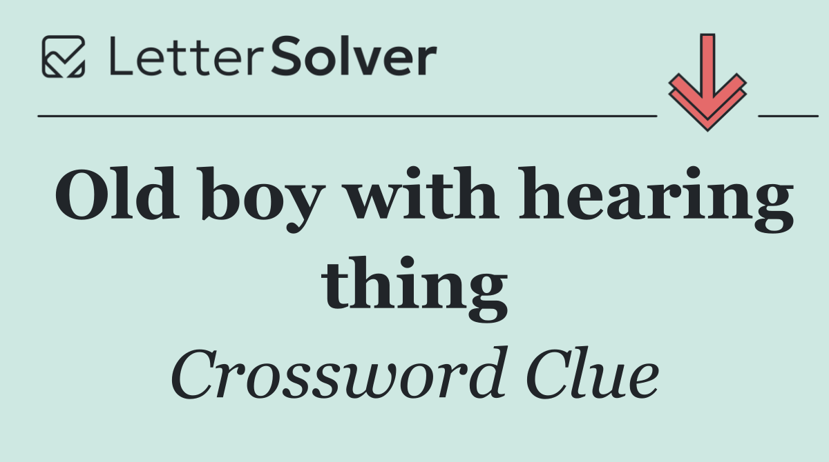Old boy with hearing thing