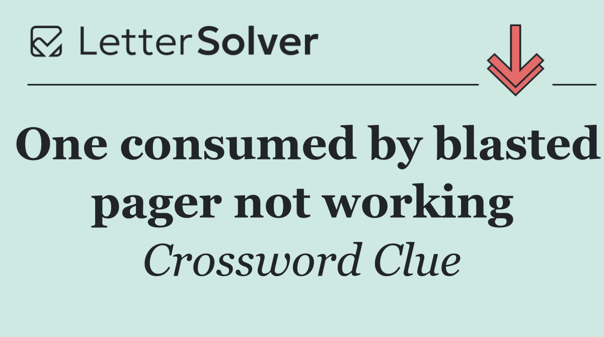 One consumed by blasted pager not working