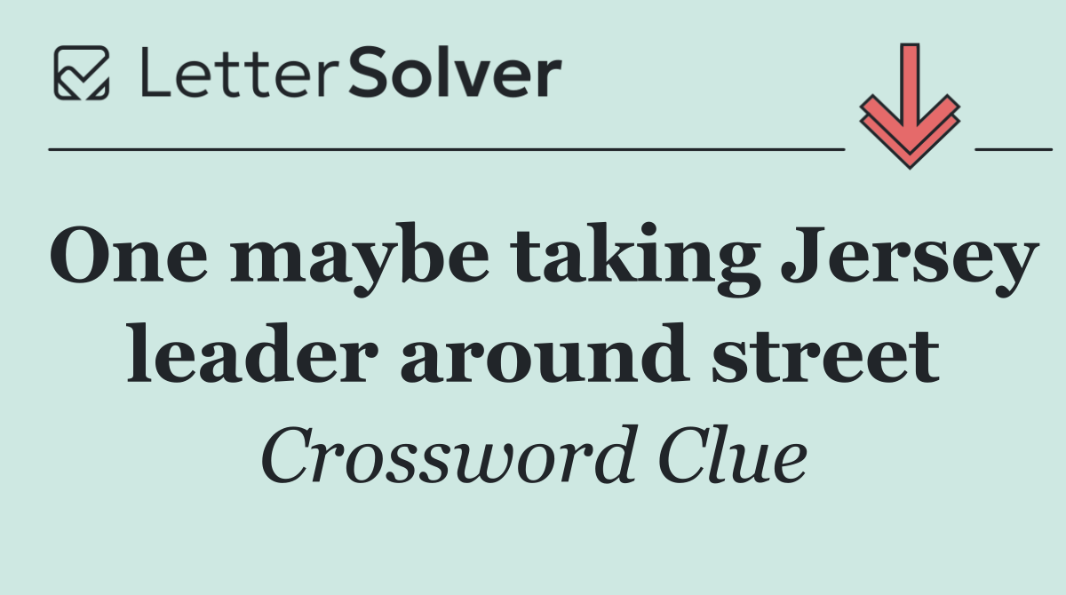 One maybe taking Jersey leader around street