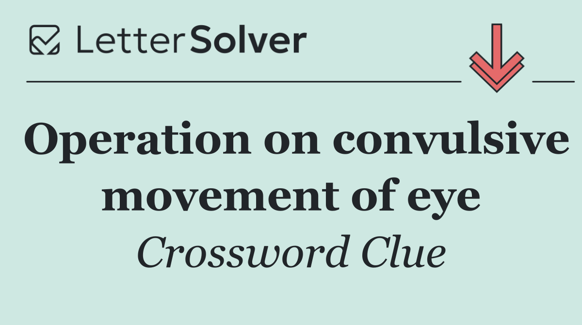 Operation on convulsive movement of eye
