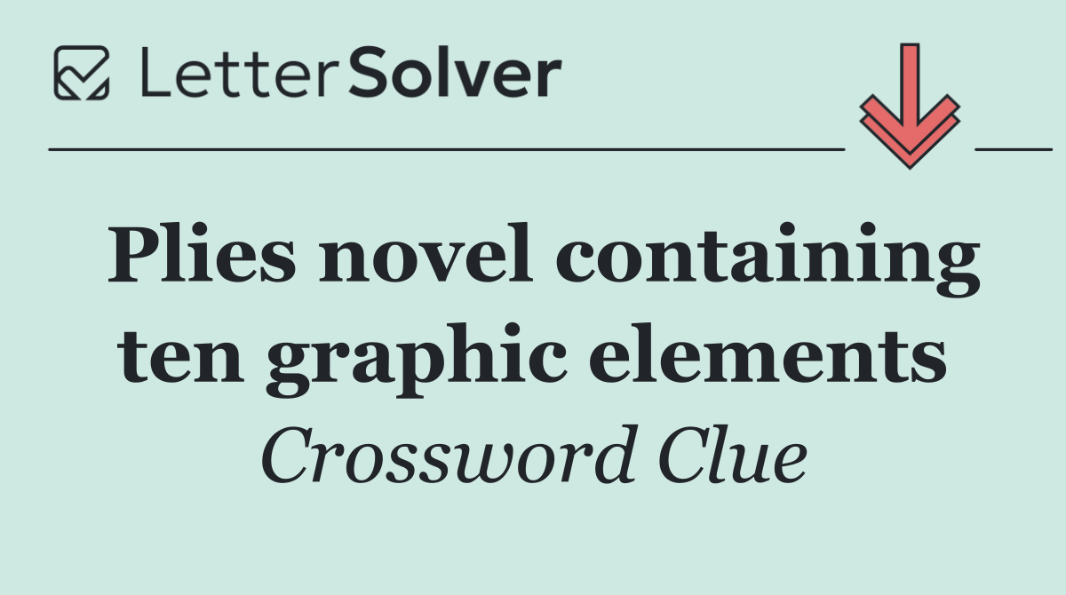 Plies novel containing ten graphic elements
