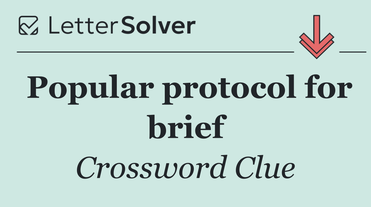 Popular protocol for brief