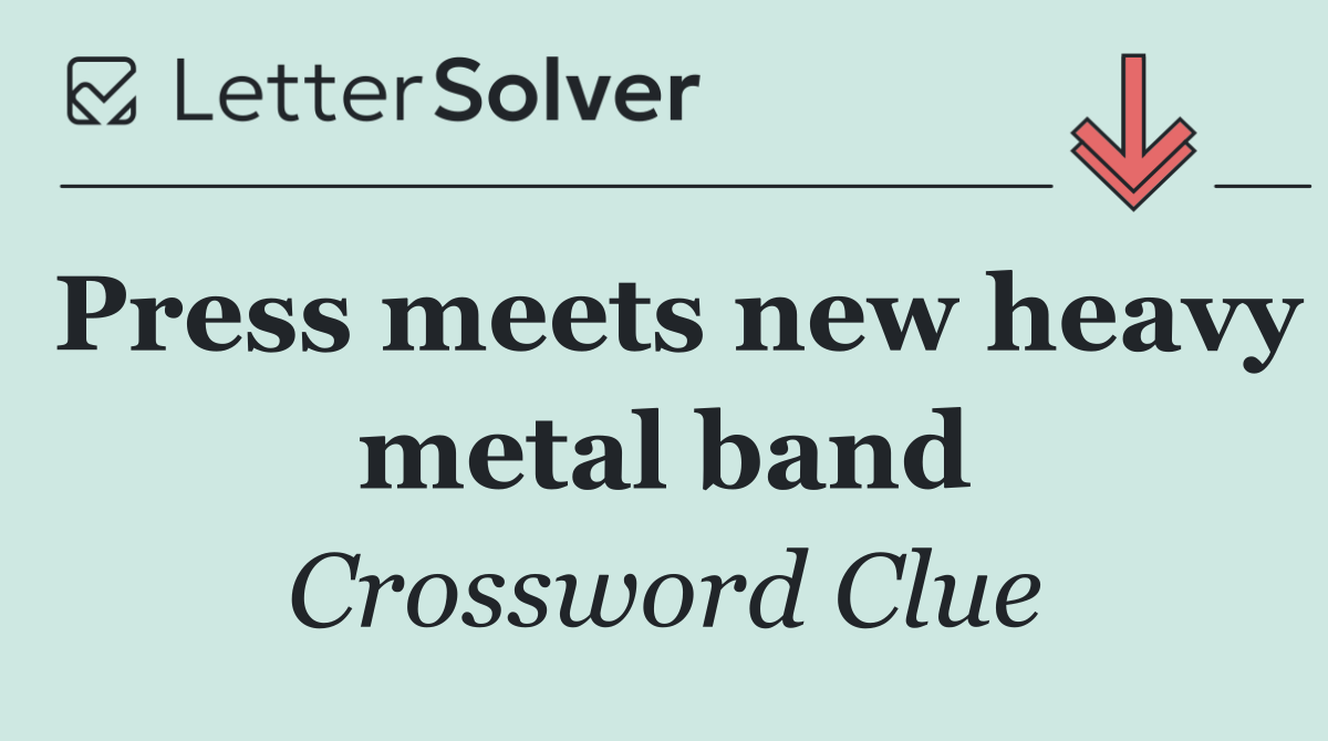 Press meets new heavy metal band