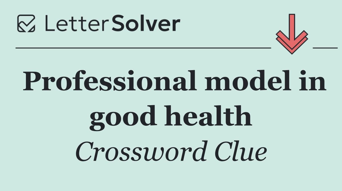 Professional model in good health