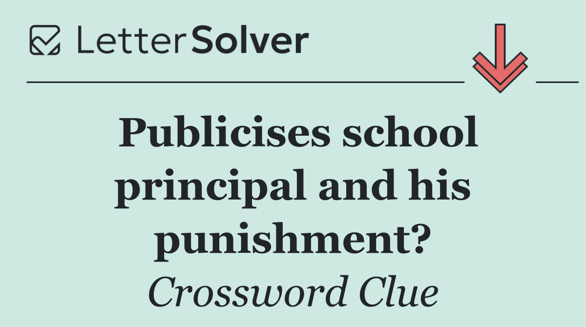 Publicises school principal and his punishment?