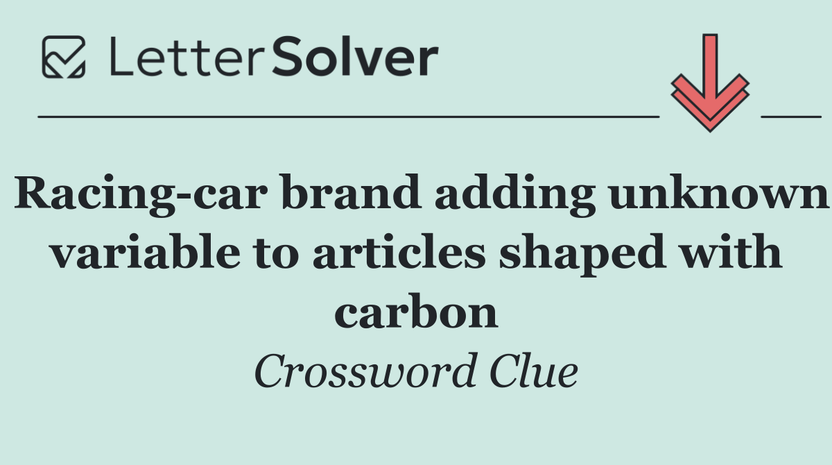 Racing car brand adding unknown variable to articles shaped with carbon