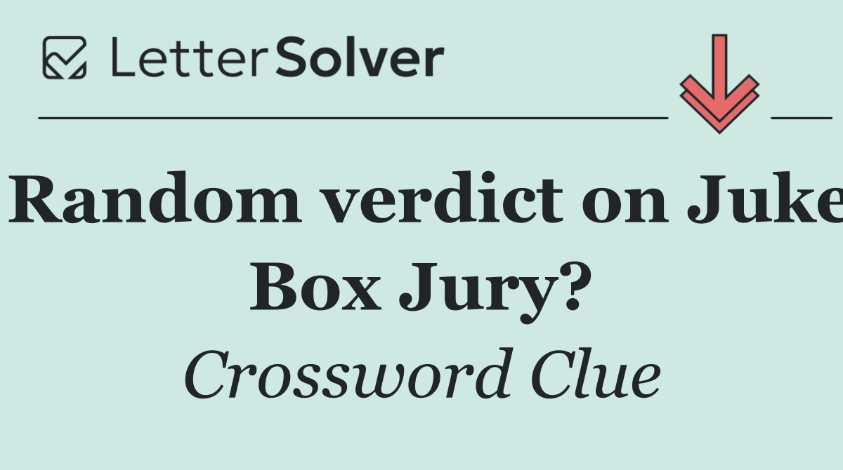 Random verdict on Juke Box Jury?