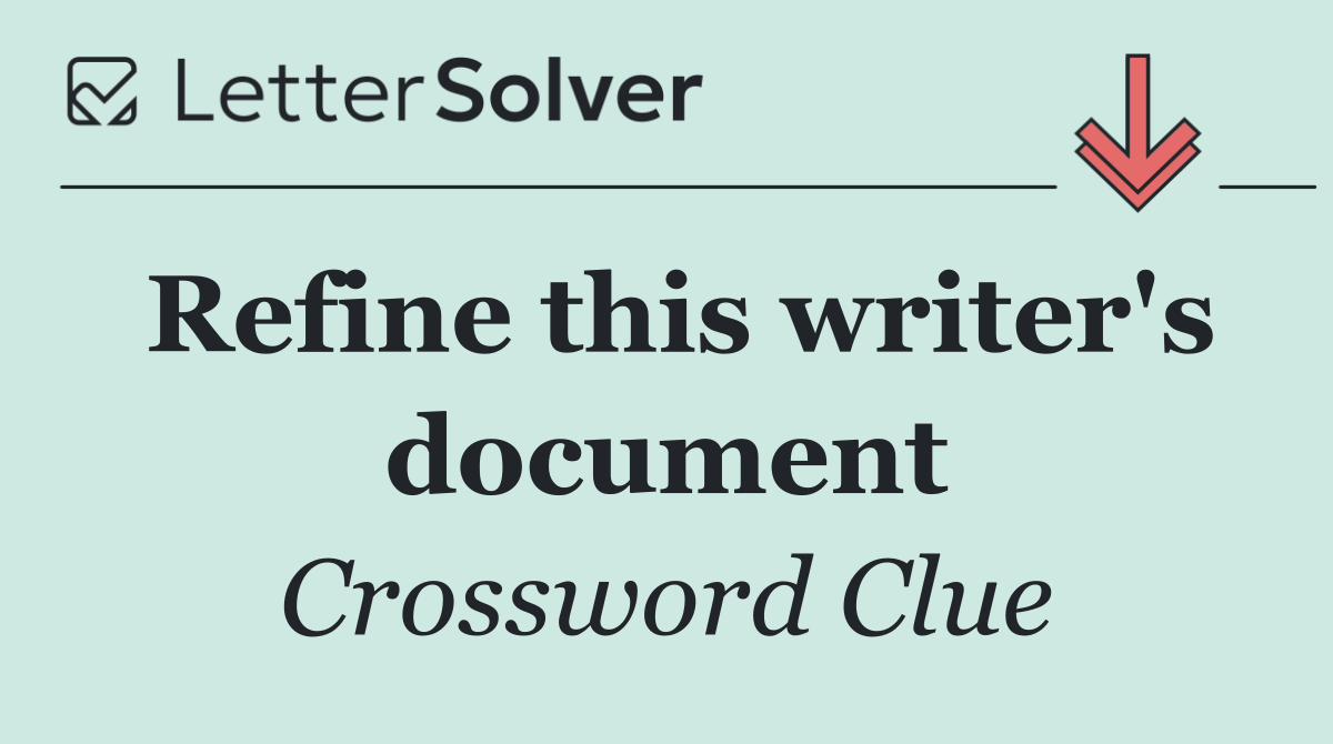 Refine this writer's document