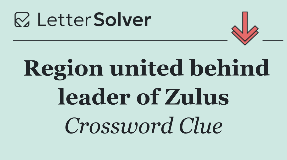 Region united behind leader of Zulus