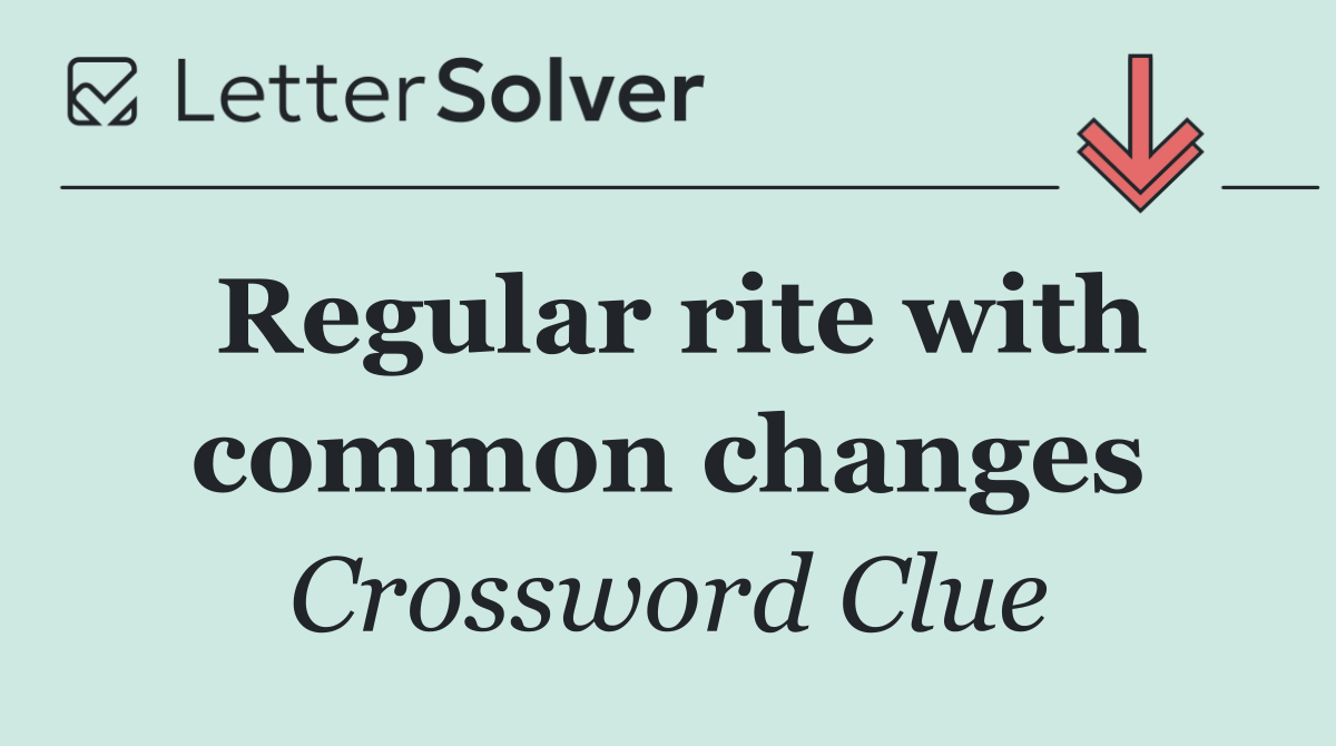 Regular rite with common changes