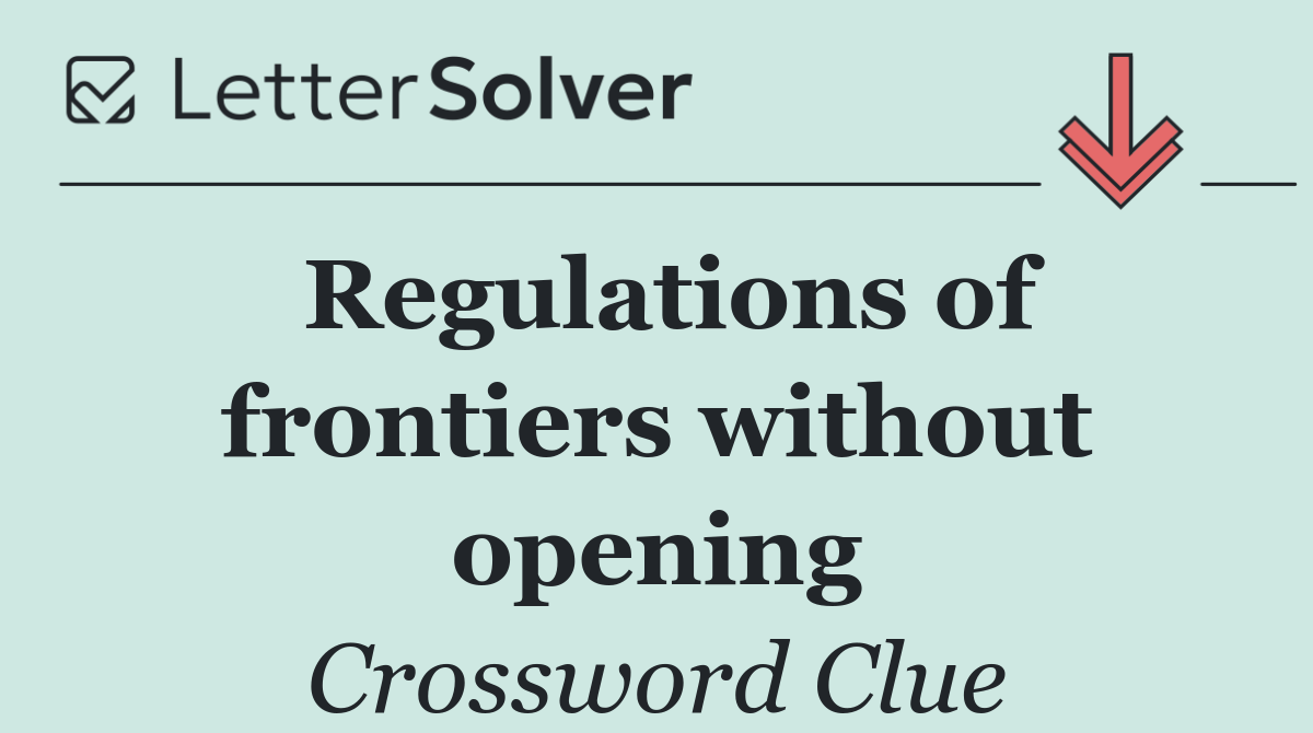 Regulations of frontiers without opening