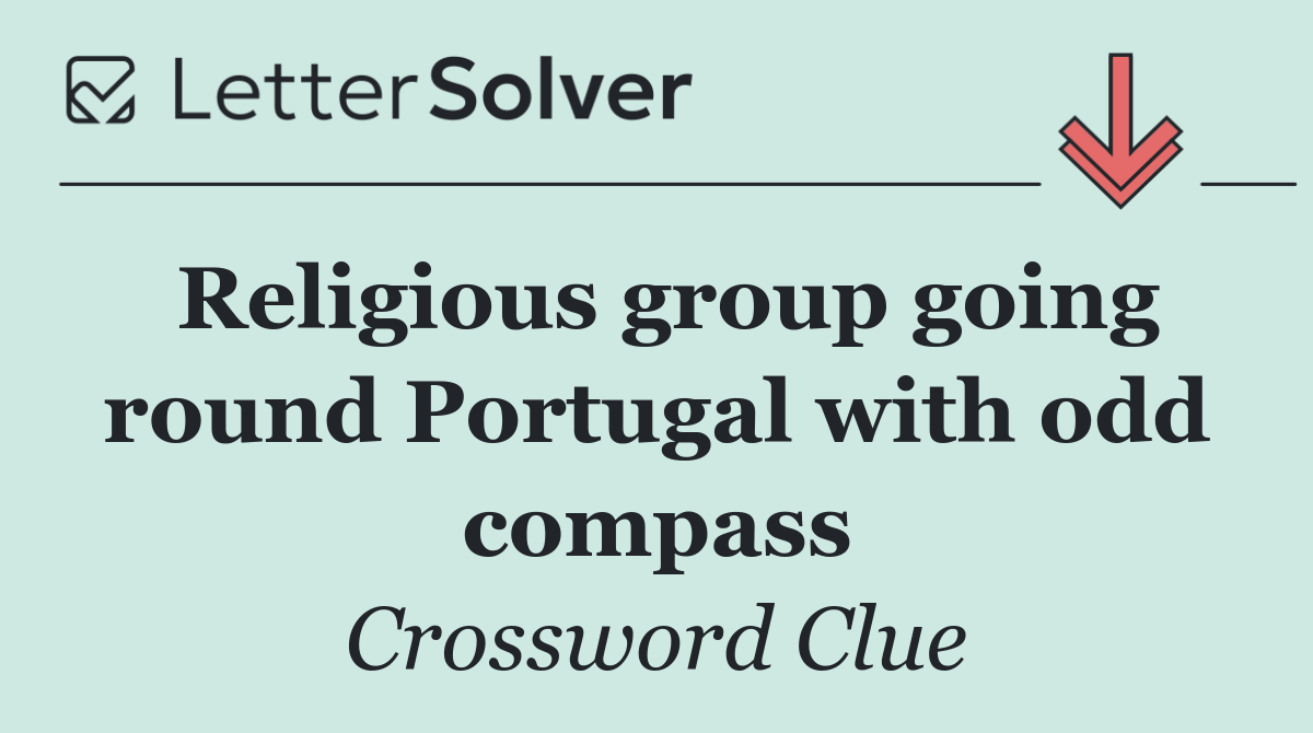 Religious group going round Portugal with odd compass