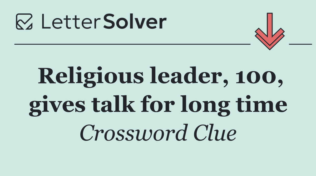 Religious leader, 100, gives talk for long time