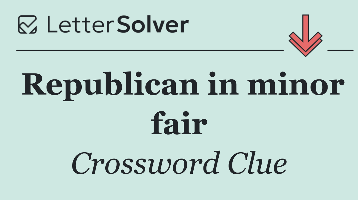 Republican in minor fair