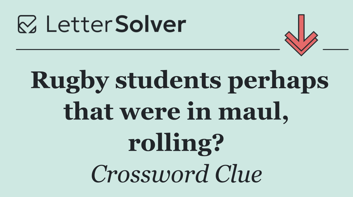 Rugby students perhaps that were in maul, rolling?