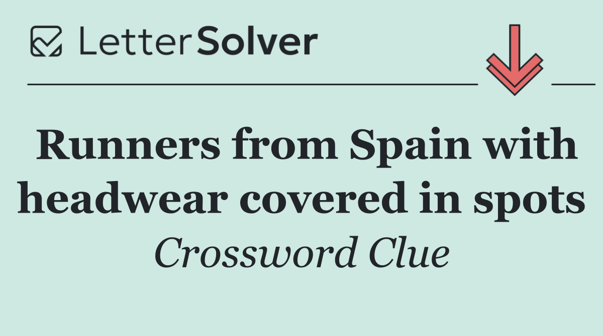 Runners from Spain with headwear covered in spots