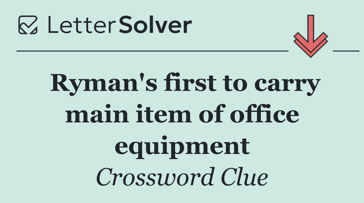Ryman's first to carry main item of office equipment