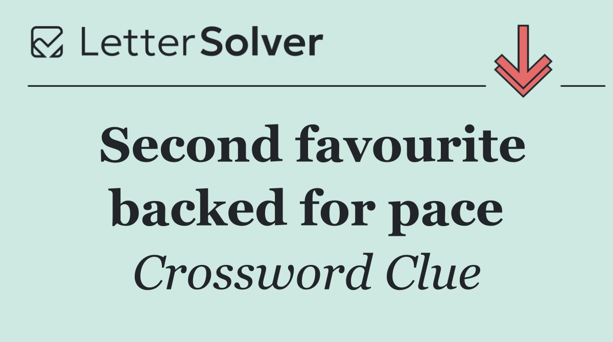 Second favourite backed for pace