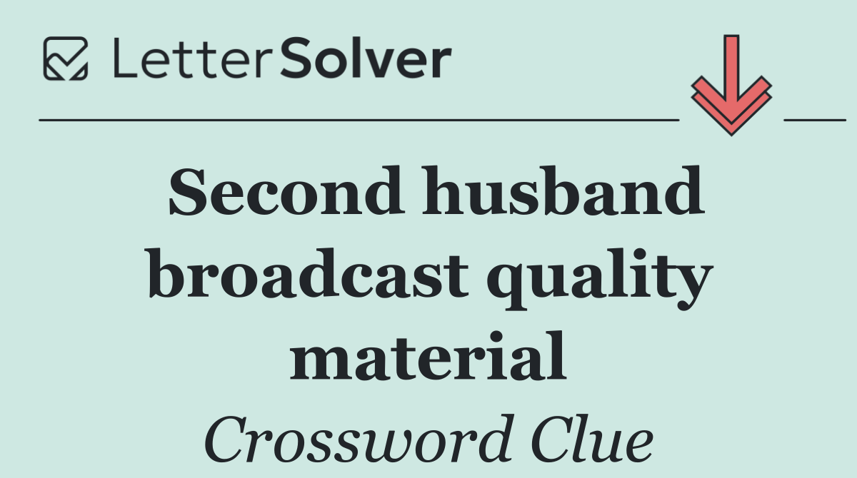 Second husband broadcast quality material