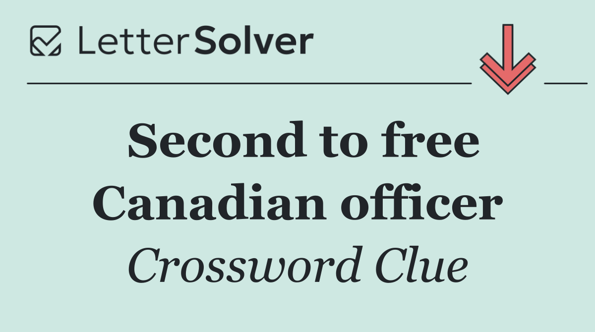 Second to free Canadian officer