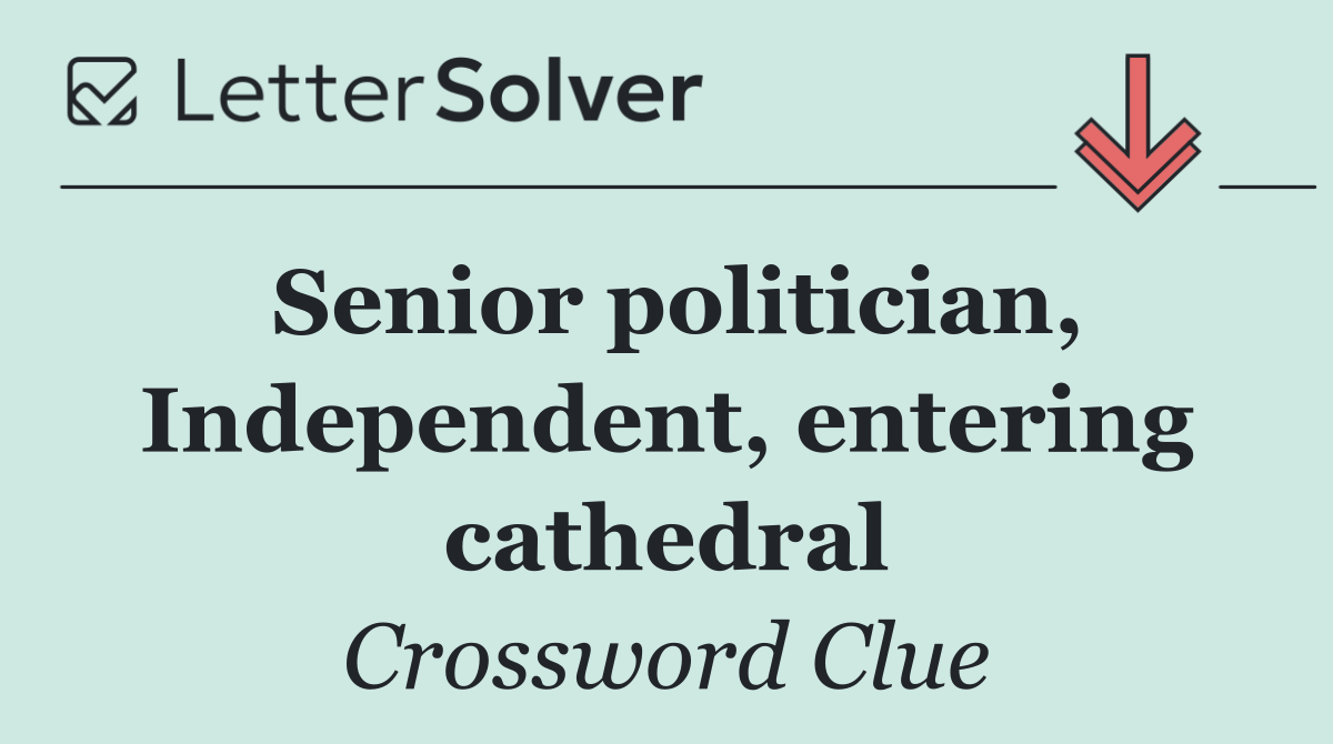 Senior politician, Independent, entering cathedral