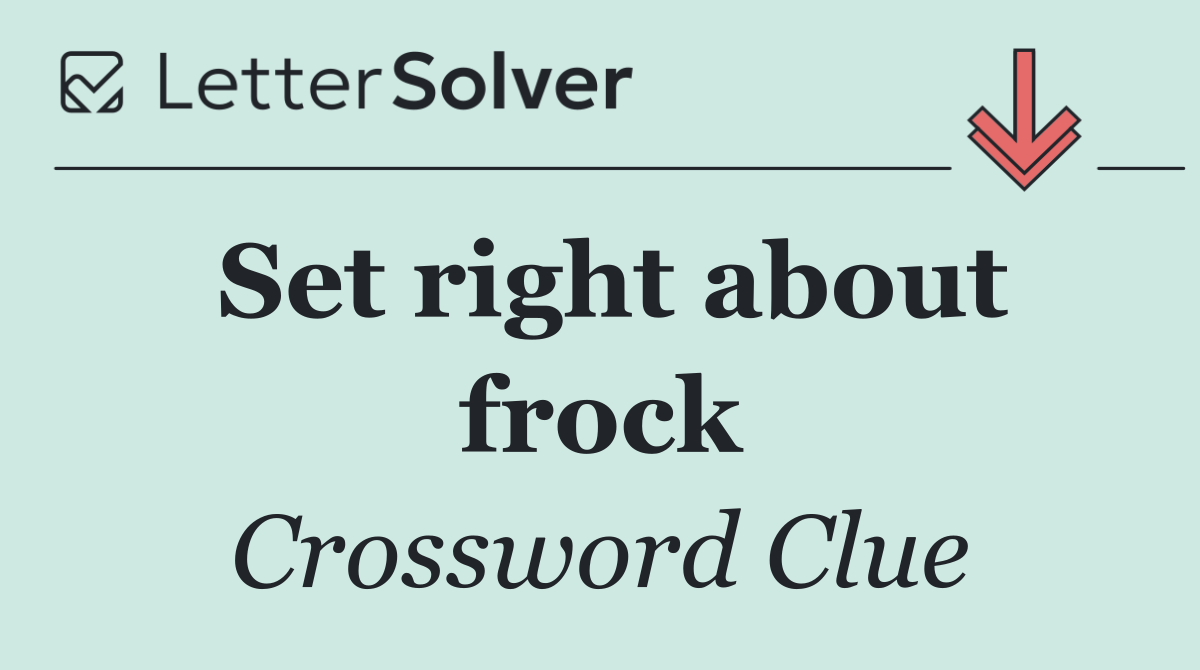 Set right about frock