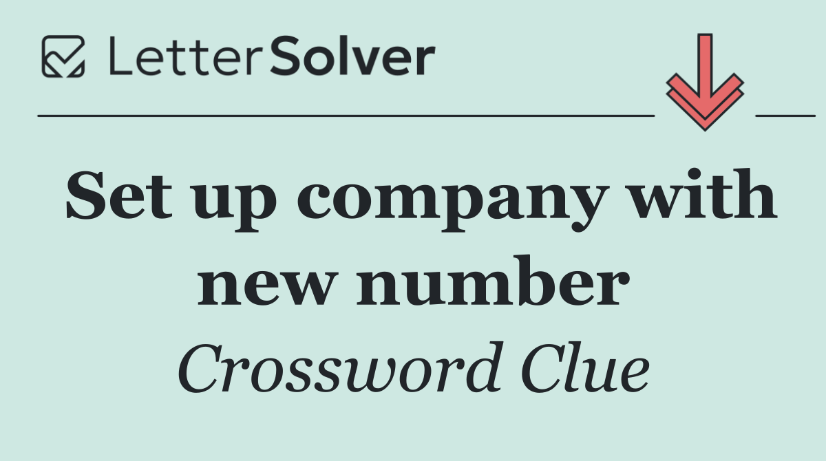 Set up company with new number